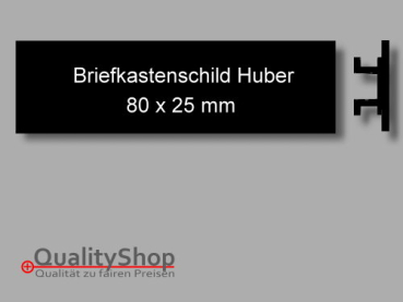 Briefkastenschild Huber 80×25 Typ Schwarz